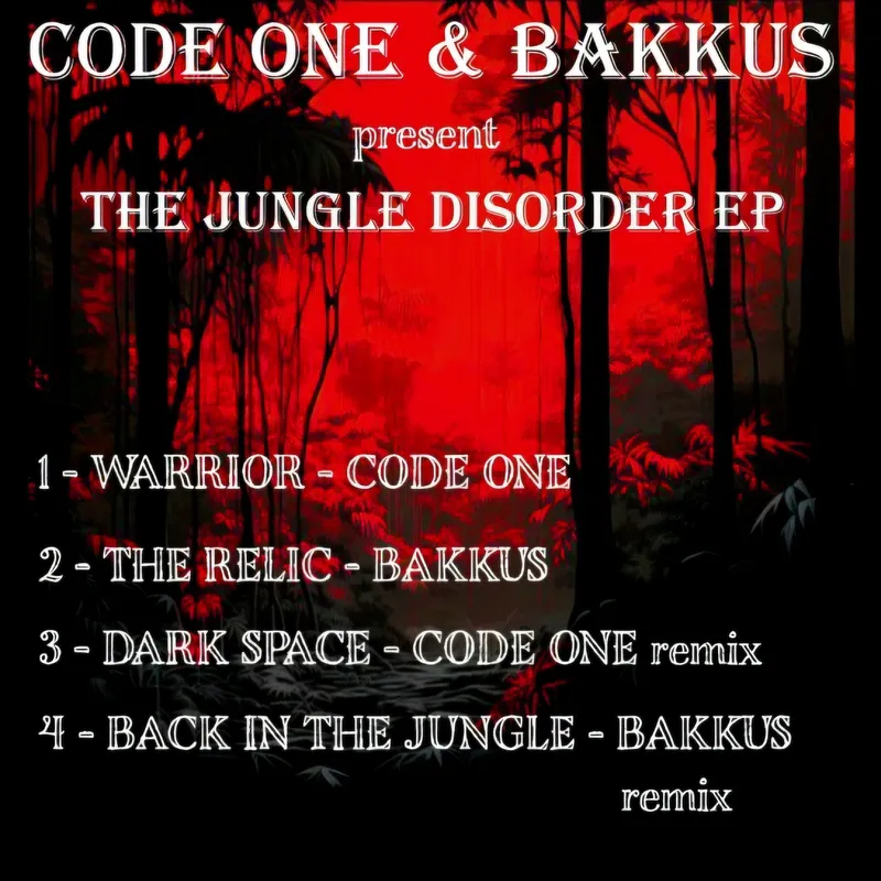 The Jungle Disorder EP by CODE ONE & BAKKUS