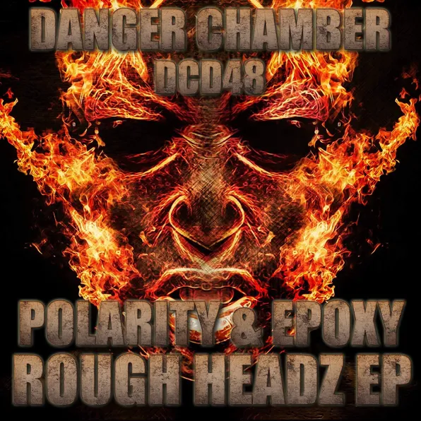 Rough Headz EP by Polarity & Epoxy